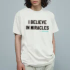 Old Songs TitlesのI Believe In Miracles Organic Cotton T-Shirt