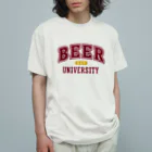 tonikakusakeのBEER UNIVERSITY ビール大学 エンジ オーガニックコットンTシャツ