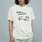 モテモテのモテモテ オーガニックコットンTシャツ