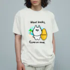 Momotamaのウェア：サーファーねこ部長「Wave backs, Come on now.」 Organic Cotton T-Shirt