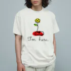 ん。のI'm here. オーガニックコットンTシャツ