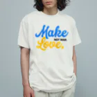 NicoRock 2569のMakeLove, NOTWAR KIDS オーガニックコットンTシャツ