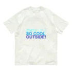 異文化交流のOH! SO COOL OUTSIDE! (お酢をください) オーガニックコットンTシャツ