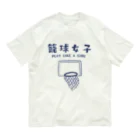 jamfish_goodiesのSPORTS女子「籠球女子」 Organic Cotton T-Shirt