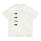 dekajiiのOK　OK　ALL　OK オーガニックコットンTシャツ