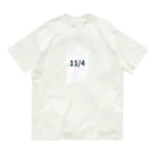 AY-28の日付グッズ　１１/4 バージョン オーガニックコットンTシャツ