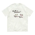 モテモテのモテモテ Organic Cotton T-Shirt