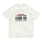 muscle_oniisanのオーマイゴッドトゥギャザー（黒文字） Organic Cotton T-Shirt