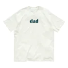 udawakaのお父さん（dad) ダッド オーガニックコットンTシャツ