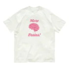 stereovisionのMore Brains! オーガニックコットンTシャツ