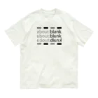 tony_ken1のabout:blank オーガニックコットンTシャツ
