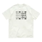 tony_ken1のabout:blank Organic Cotton T-Shirt