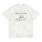 phy&menのProfessor, you're muted Organic Cotton T-Shirt