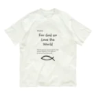 Jesus Stratezyのヨハネ3：16 オーガニックコットンTシャツ