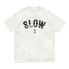 ワールドエンド ヒッチハイクのスロウ　SLOW WORLDEND ver. Organic Cotton T-Shirt