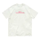 Mona♡ChirolのWorld of Love＆Peace＆SmileーPink Vol.②ー Organic Cotton T-Shirt