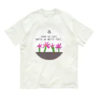 温泉が好き！～温泉グッズのお店～の花が好き…温泉はもっと好き！ Organic Cotton T-Shirt