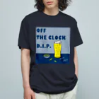 Planet Evansのカンパイ！ OFF THE CLOCK D.I.P. オーガニックコットンTシャツ