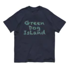グデリ帝国SHOPのGREEN　DOG　ISLAND　GOODS Organic Cotton T-Shirt