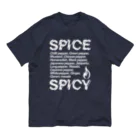 LONESOME TYPE ススのSPICE SPICY（White） Organic Cotton T-Shirt