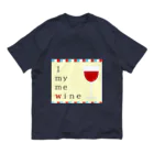 KANON21のI　ｍｙ　ｍｅ　ｗｉｎｅ オーガニックコットンTシャツ