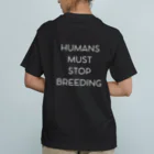 not existのSTOP BREEDING オーガニックコットンTシャツ