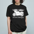 バイクは楽しいのバイクに乗ろうぜ！1（白シルエット） Organic Cotton T-Shirt