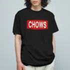 【CHOWS】チャウスのリアル版チャウス オーガニックコットンTシャツ