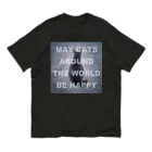 ねことつりのMay cats around the world be happy Organic Cotton T-Shirt