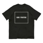 ユメデマデのただいま印刷中です Organic Cotton T-Shirt