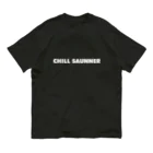 Chill Like Sauna official suzuriのCHILL SAUNNER Tee【SUMI】 Organic Cotton T-Shirt