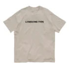 LONESOME TYPE ススのLONESOME TYPE (BLACK) オーガニックコットンTシャツ