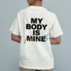 ラブまし屋さんのMY BODY IS MINE（NY）-BK オーガニックコットンTシャツ