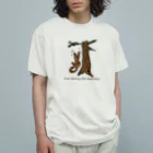 ヘタヘタ大王の店の猿も木から落ちる。 オーガニックコットンTシャツ