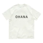 KARIYUSHI STOREのOHANA オーガニックコットンTシャツ