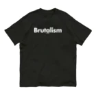 FUZZAGE™ (ファズエイジ)のBrutalism  オーガニックコットンTシャツ