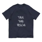 DESIGN AS ACTIVISM｜市民運動としてのデザインのTAX THE RICH Organic Cotton T-Shirt