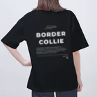 【お店】ボーダーコリーのモクのBorder Collie wa KAWAII(白プリントver.) オーバーサイズTシャツ