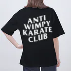 TO apparelのANTI WIMPY KARATE CLUB オーバーサイズTシャツ