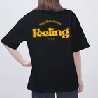 FeelingのFeeling ver.2  オーバーサイズTシャツ