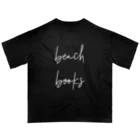 beach books NIGHTのbeach books oversized t-shirt オーバーサイズTシャツ