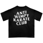 TO apparelのANTI WIMPY KARATE CLUB オーバーサイズTシャツ