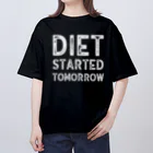 Diet LabのDiet started tomorrow Oversized T-Shirt