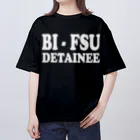 DRIPPEDのBI-FSU DETAINEE 白ロゴ Oversized T-Shirt