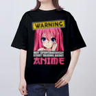 World_Teesの警告：勝手にアニメについて話し始めるかもしれません Oversized T-Shirt