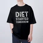 Diet LabのDiet started tomorrow オーバーサイズTシャツ