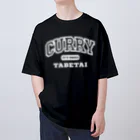 餃子食べたいのいつでもカレー食べたい Oversized T-Shirt