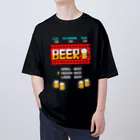 Siderunの館 B2のレトロゲーム風なビール オーバーサイズTシャツ