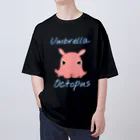 LalaHangeulのumbrella octopus(めんだこ) 英語バージョン② Oversized T-Shirt