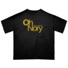 長州変態維新の会　のOhNory　Y-WHITE オーバーサイズTシャツ